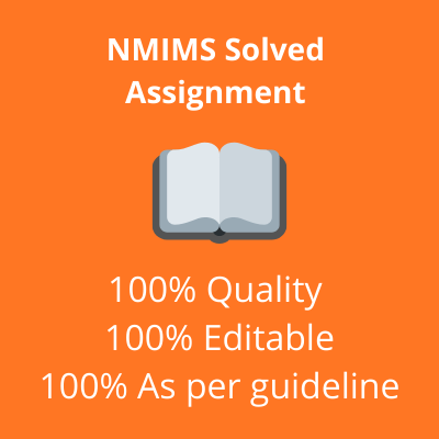 nmims assignment answers 2020 free, nmims distance learning assignments answers, nmims solved assignments, mba solved assignments, nmims assignment
