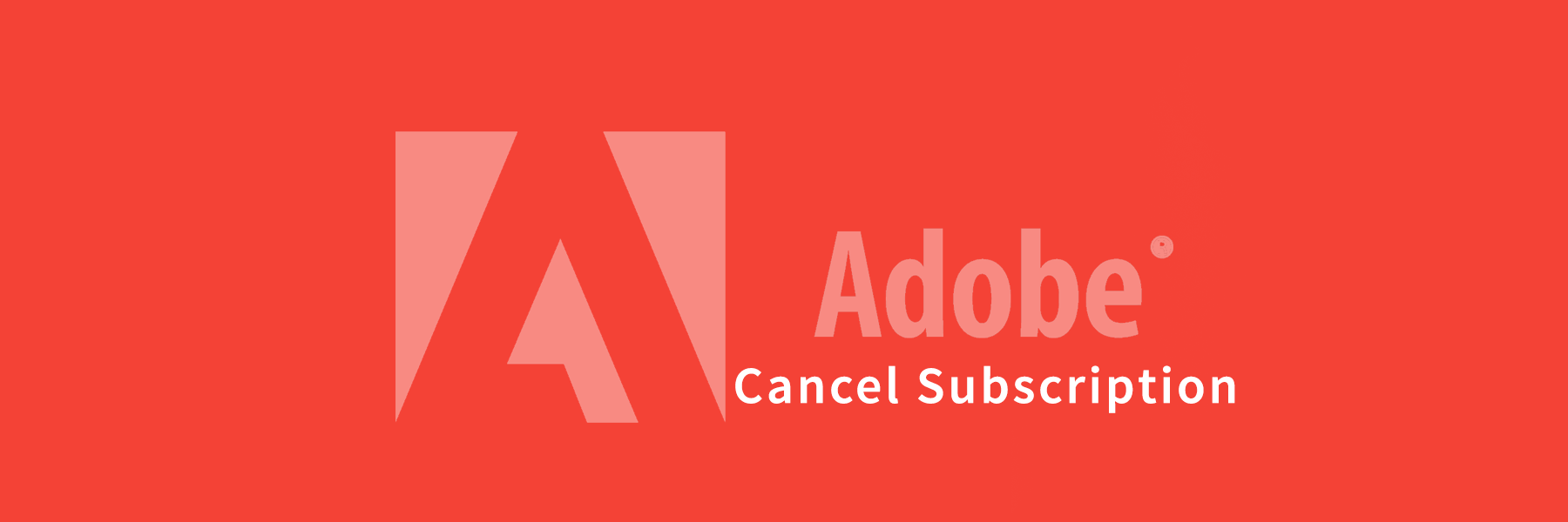 how to cancel adobe subscription